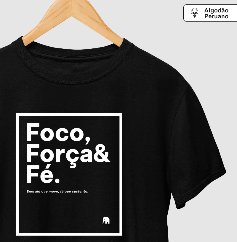 Foco, Força & Fé