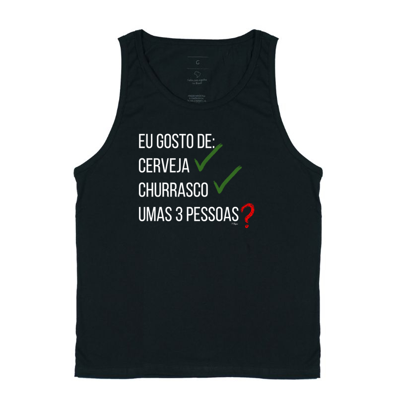 Eu gosto de cerveja, churrasco...