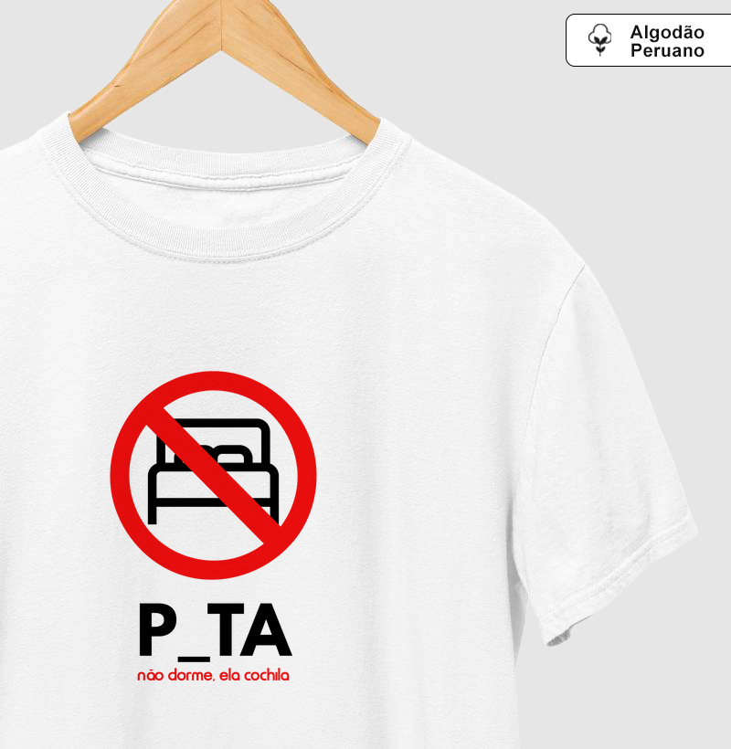 P_ta não dorme...