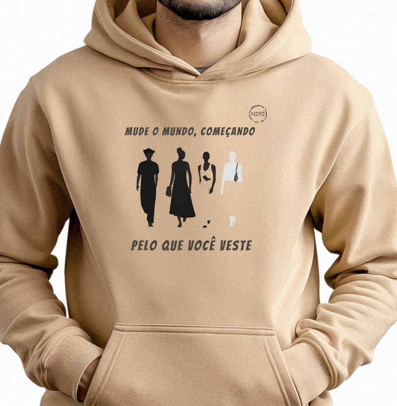 Moletom Capuz KIRI - Mude o Mundo Começando pelo que você Veste - Min