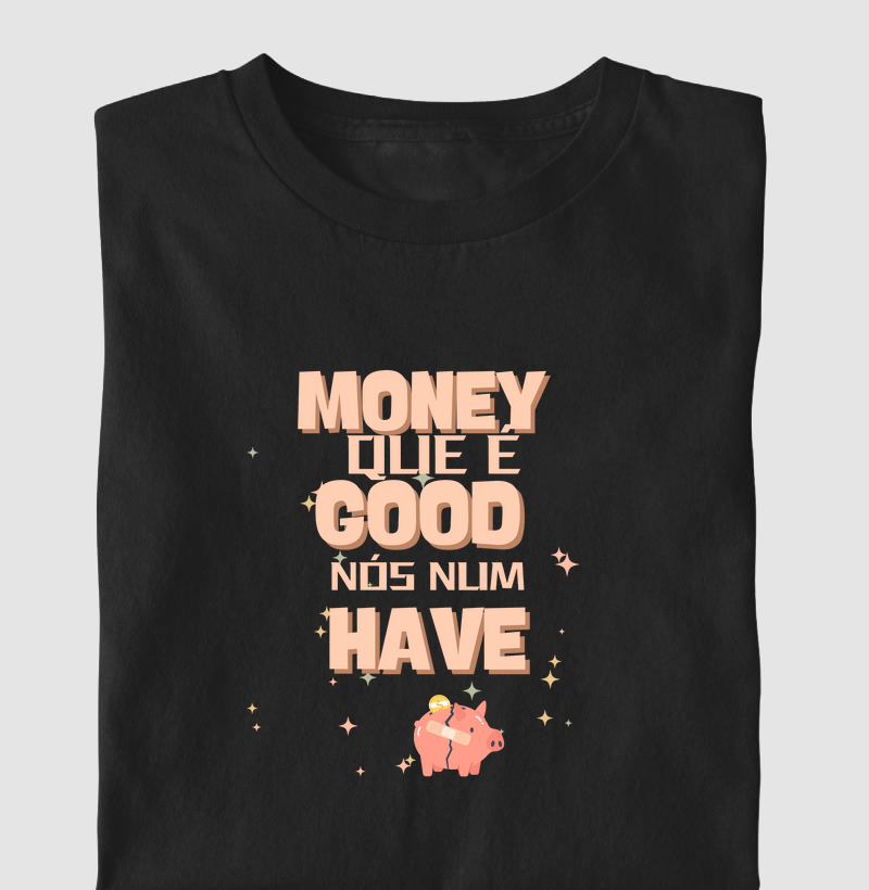 we dont't have money