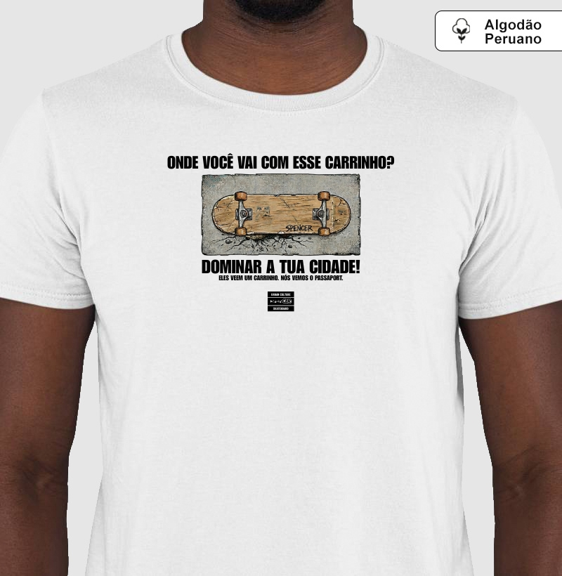 Camiseta - Onde Você Vai?