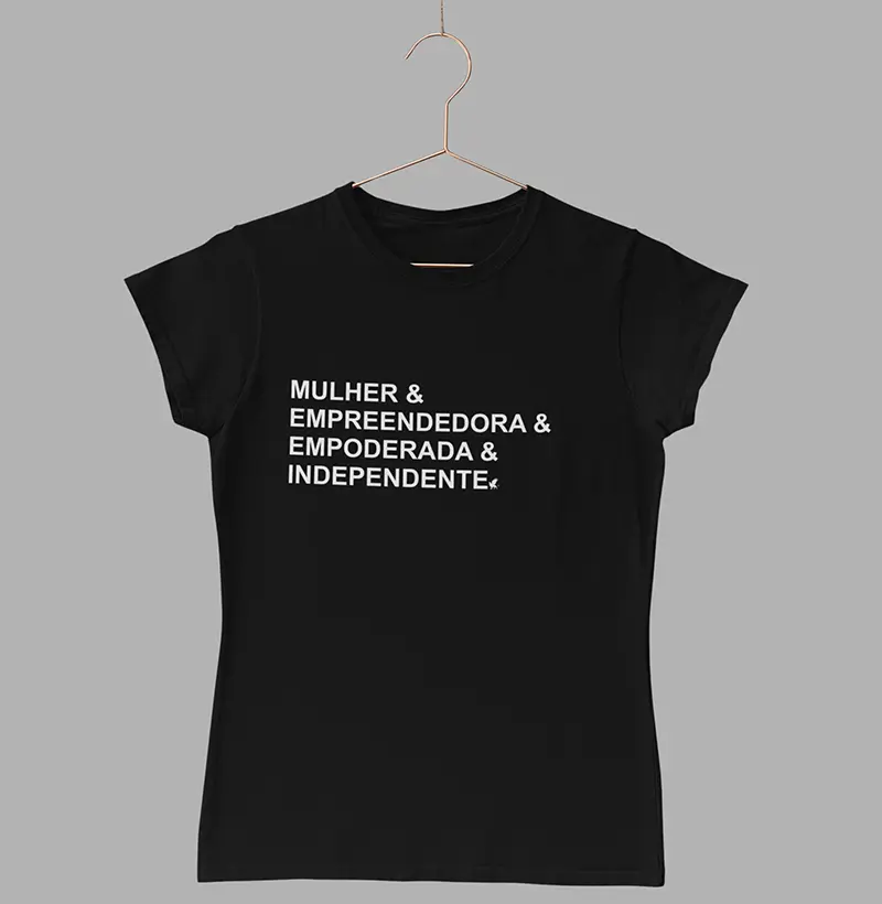 CAMISETA FEMININA EMPODERADA
