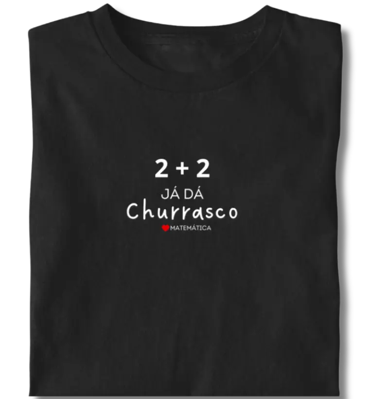 2+2 já dá churrasco