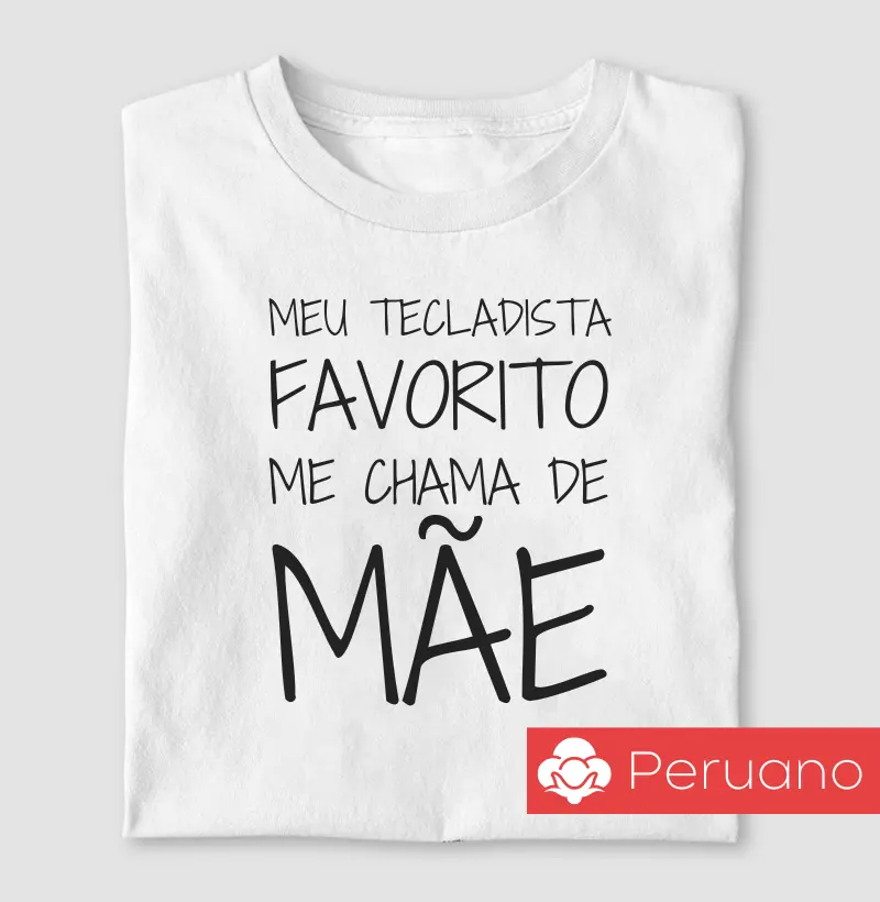 Meu Tecladista Favorito Me Chama de Mãe