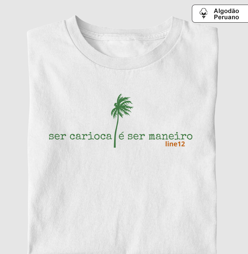 SER CARIOCA É SER MANEIRO