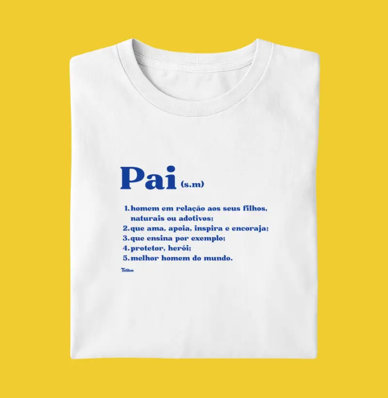 Camiseta "Pai"
