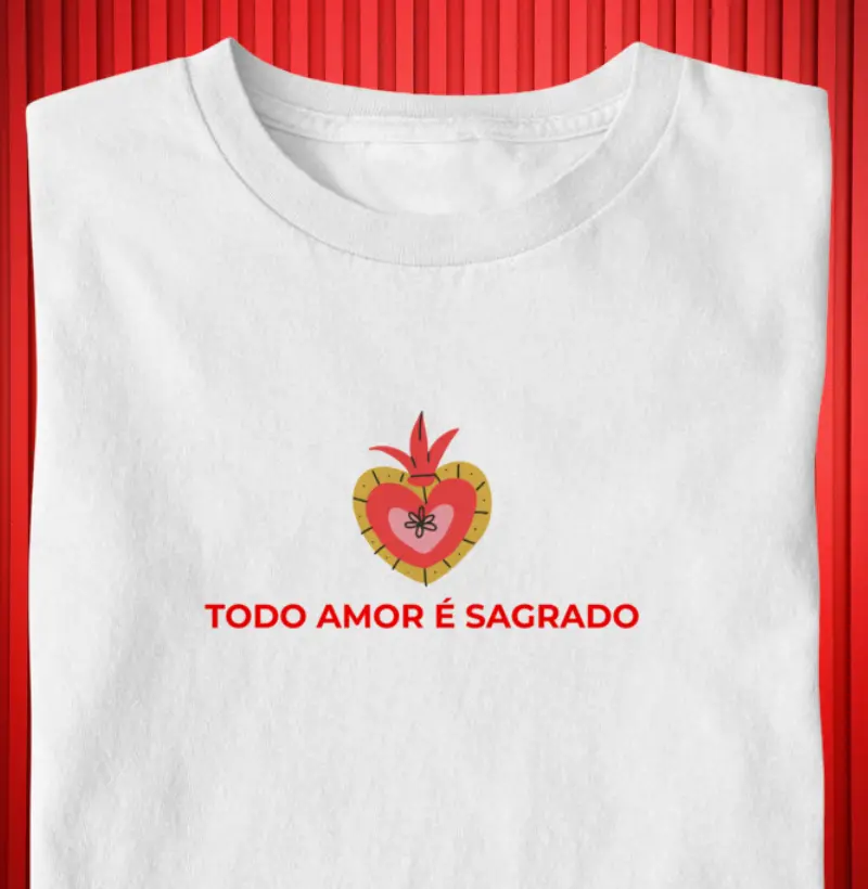 TODO AMOR É SAGRADO