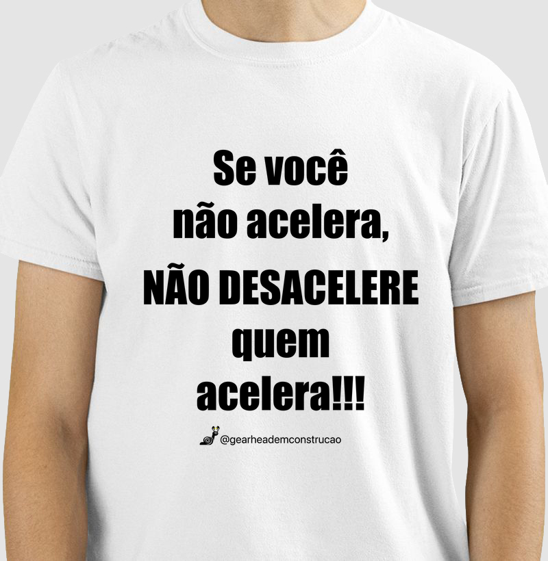 Camiseta Acelera