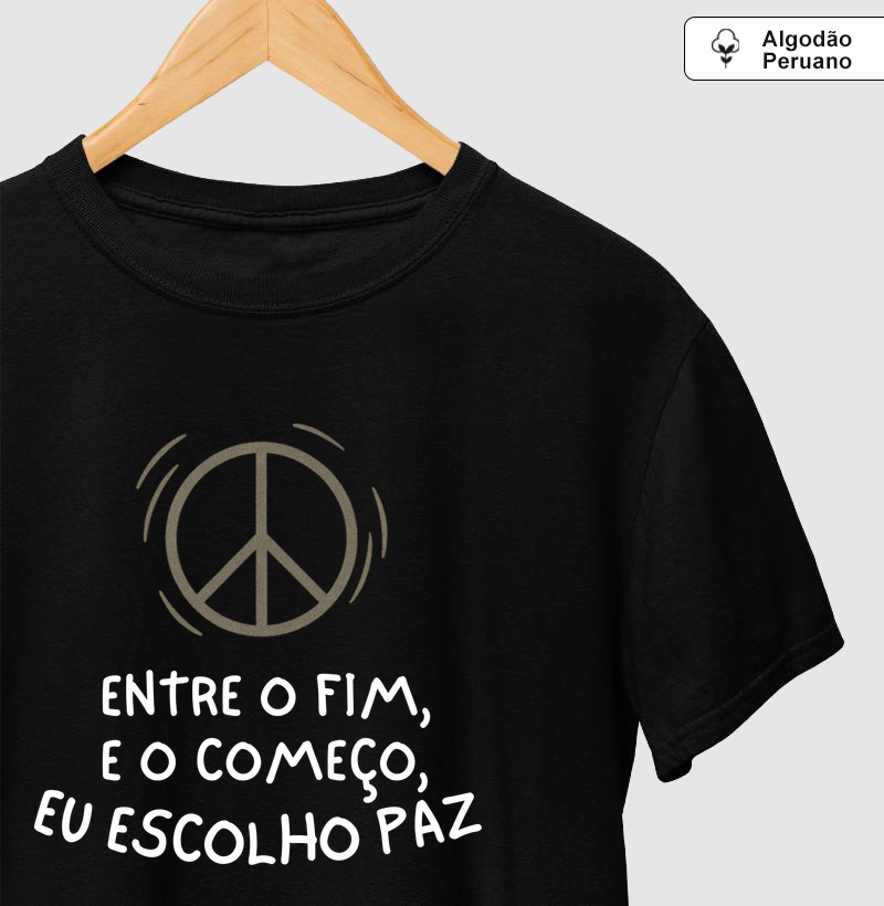Entre o Fim e o Começo Eu Escolho Paz