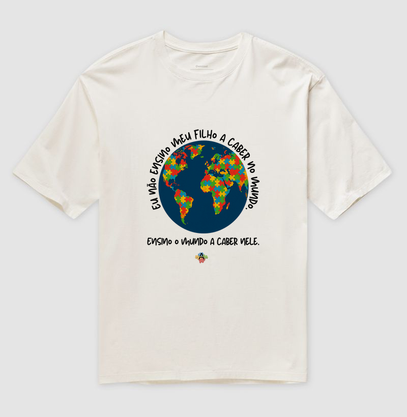 Camiseta “Ensino o Mundo a Caber Nele”