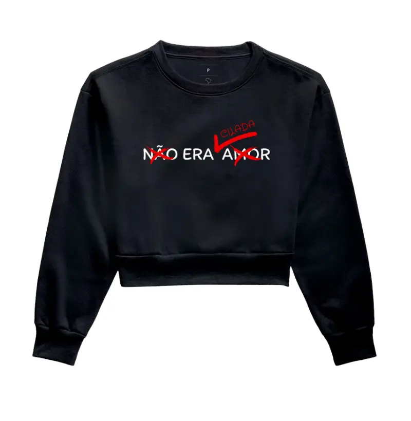 Moletom Cropped - Não era Amor