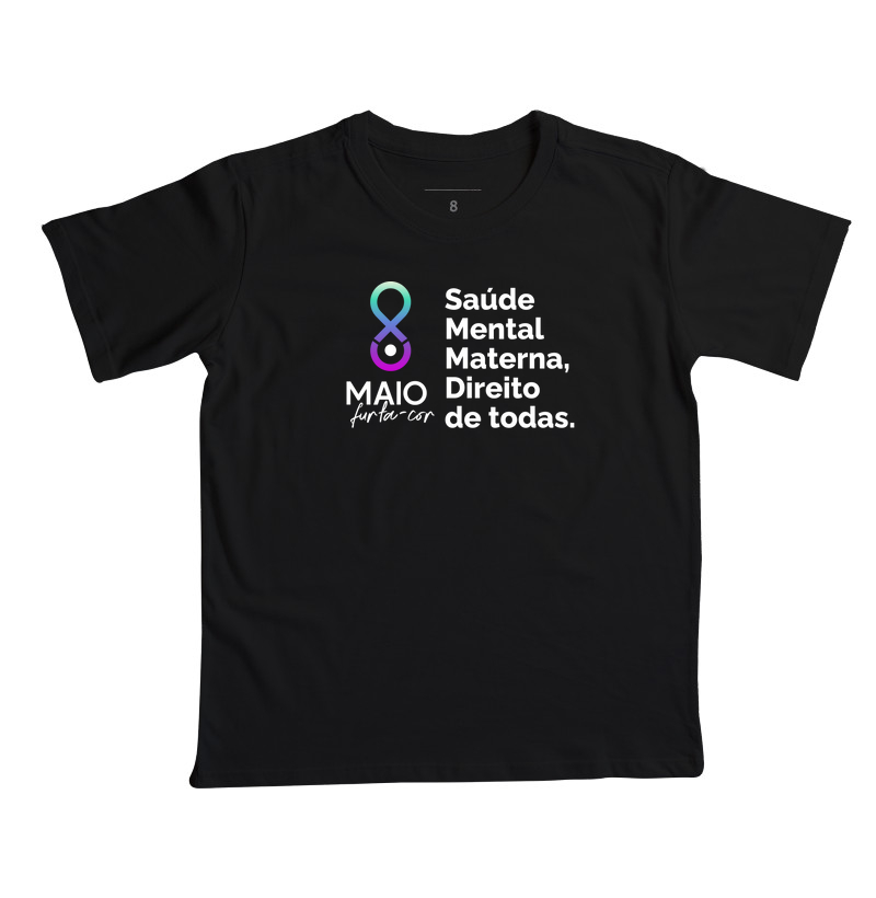 Camiseta Infantil - Saúde Mental Materna, Direito de Todas