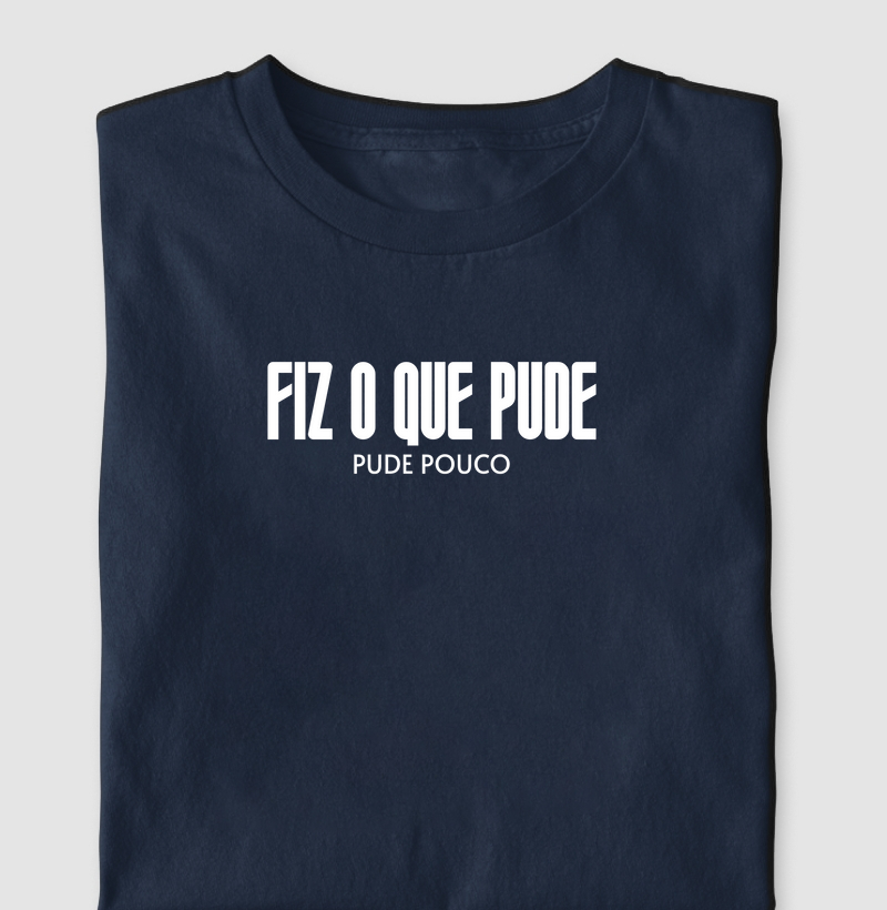 Fiz o que Pude