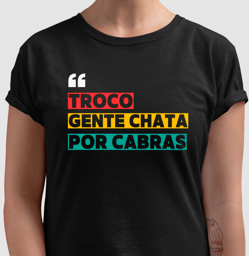 Troco gente chata por cabras