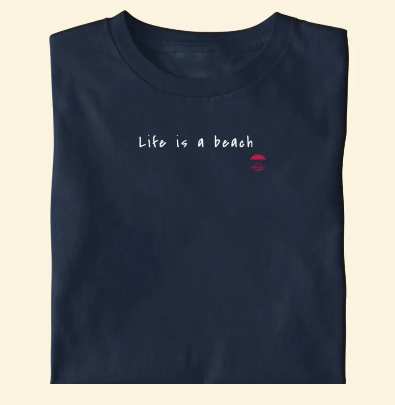 Life is a Beach 