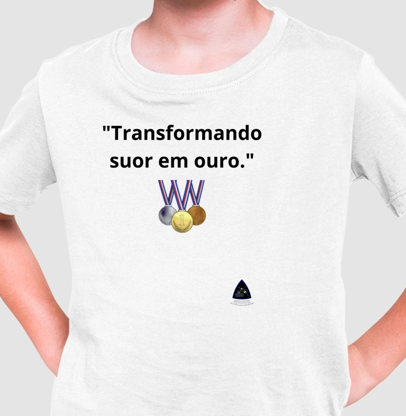 "Transformando suor em ouro."