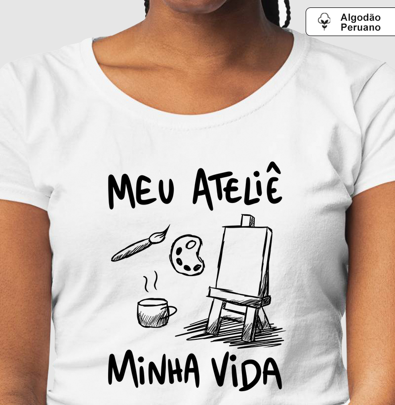 Meu ateliê, minha vida