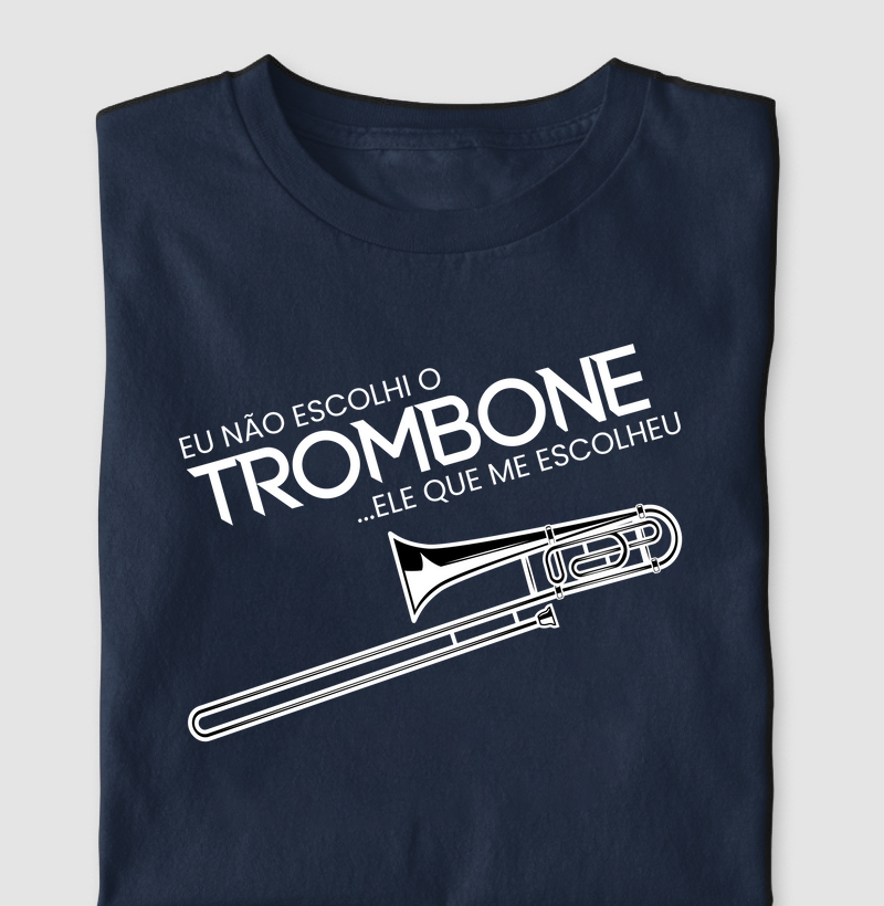 O Trombone me Escolheu