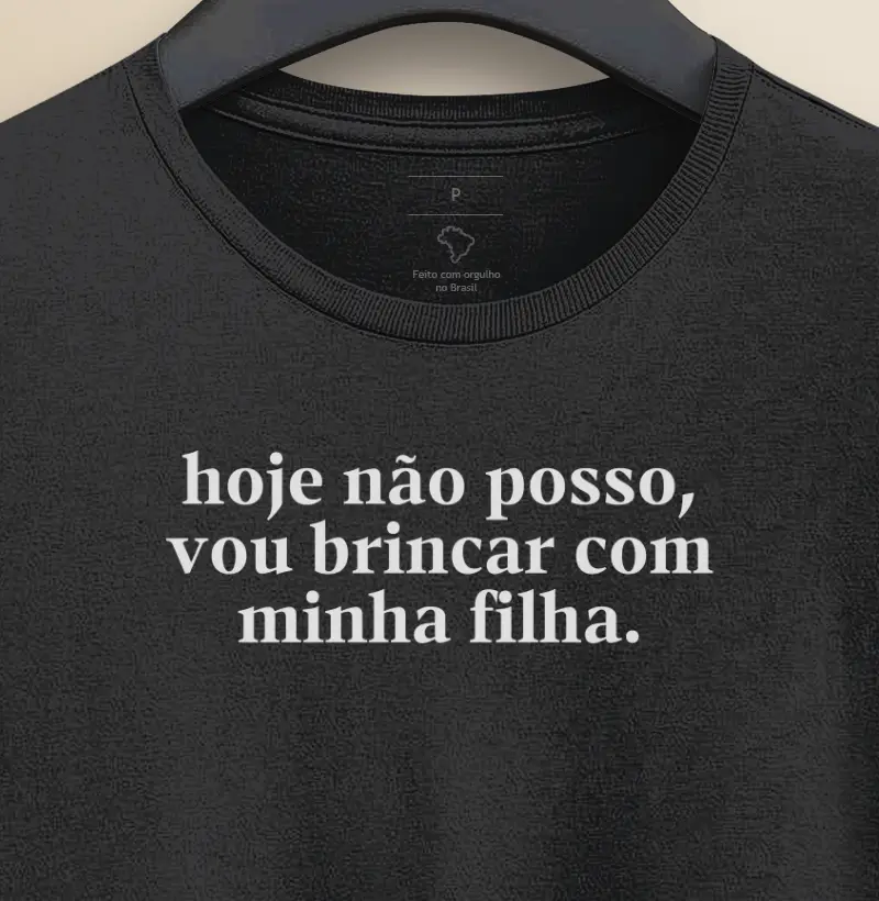 Hoje não posso vou brincar com minha filha