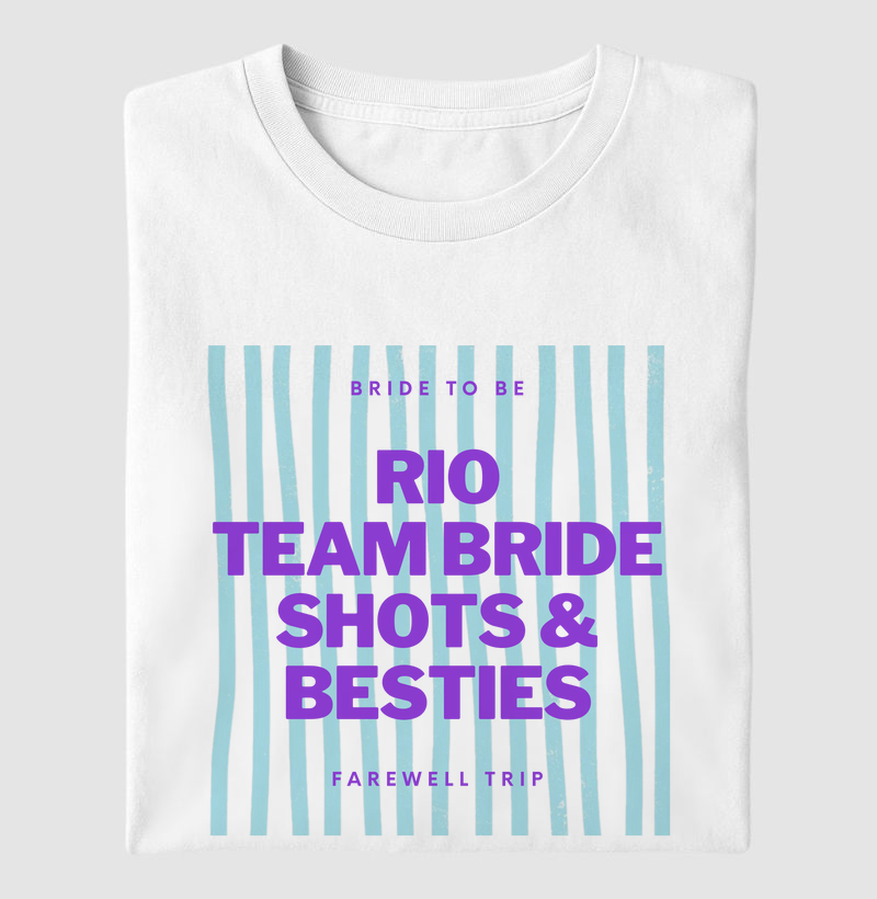 Team Bride in Rio