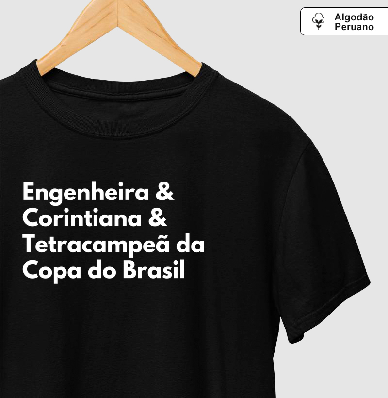 Engenheiro(a) & Corintiano(a) & Tetracampeão da Copa do Brasil