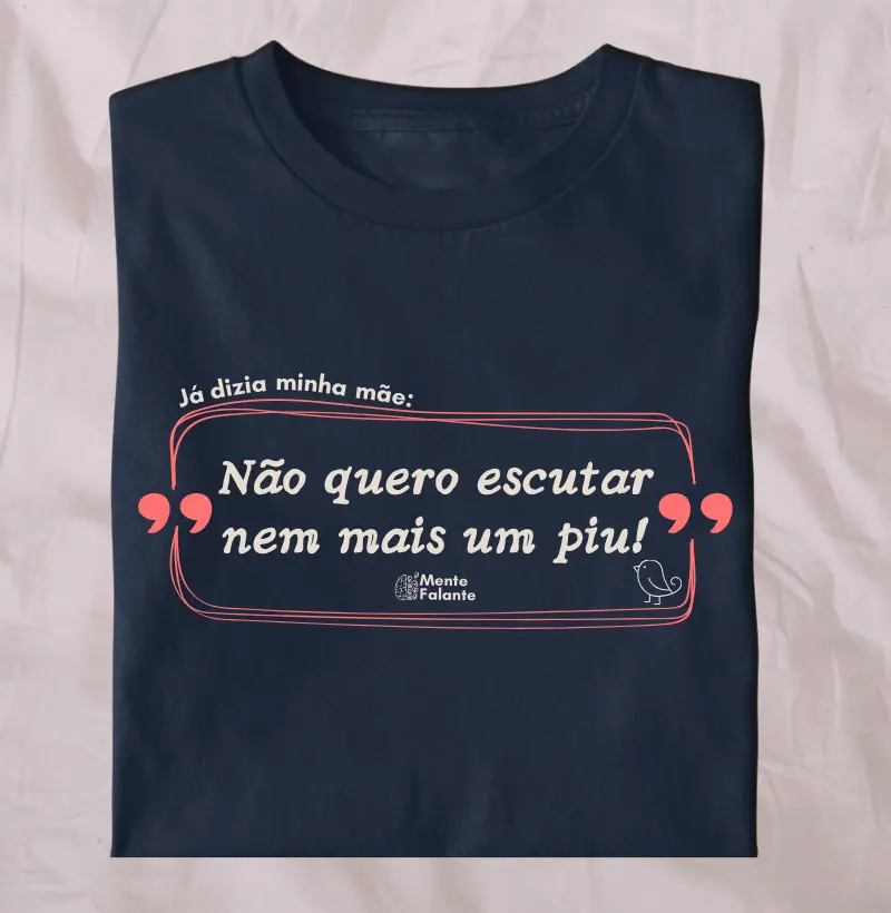 Não Quero Escutar Nem Mais um Piu!