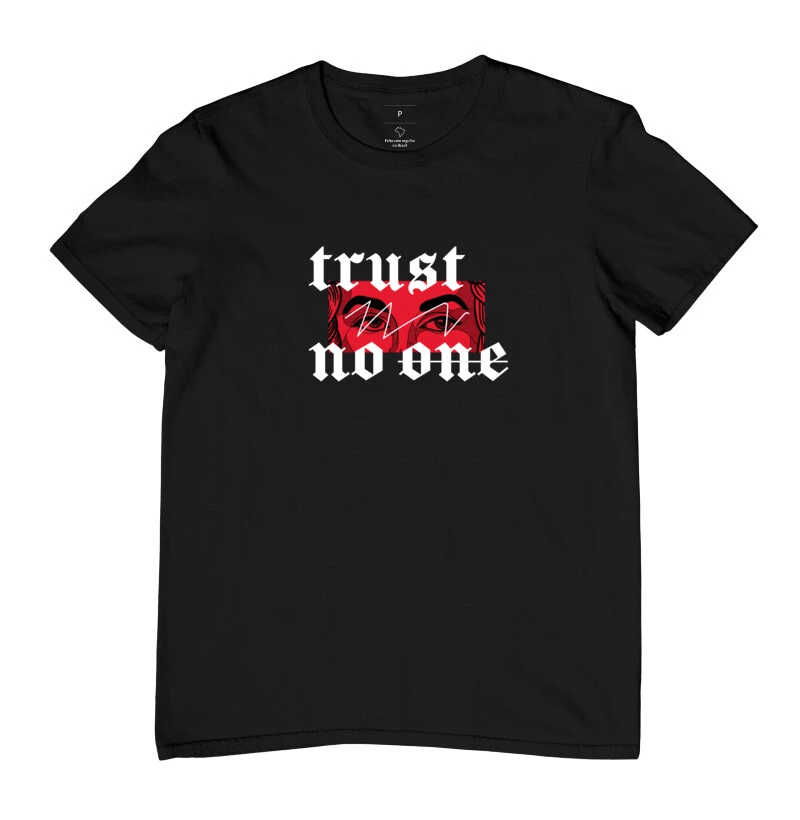Trust no one