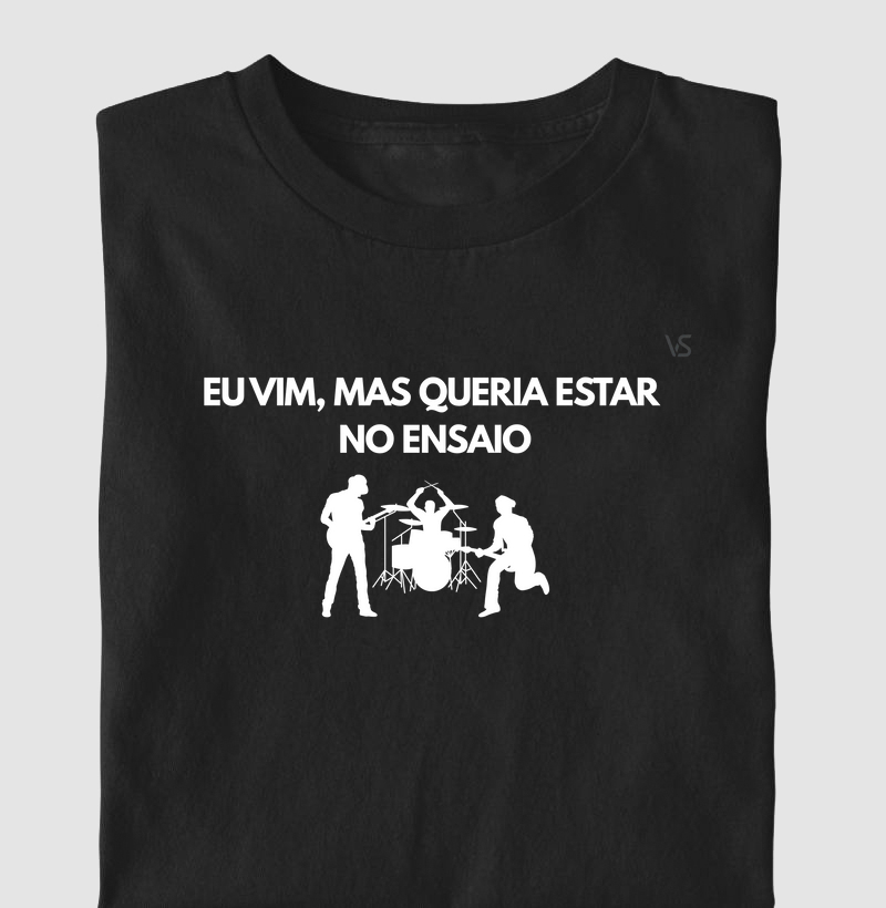 Eu Vim, Mas Queria Estar No Ensaio