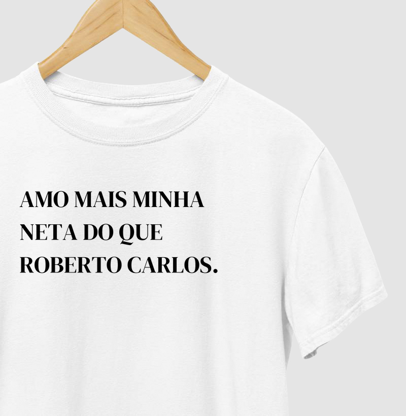 Amo Mais Minha Neta Do Que Roberto Carlos