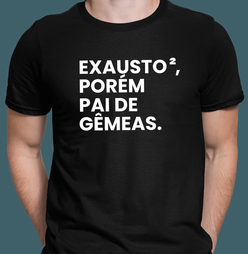 Exausto, porém pai de gêmeas