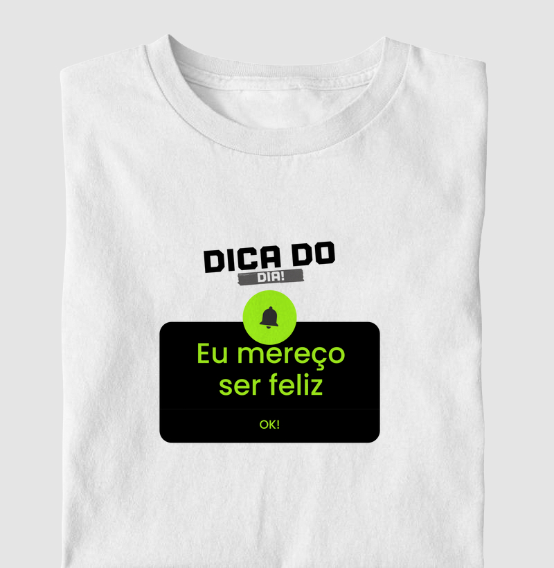 DICA: Eu mereço ser feliz