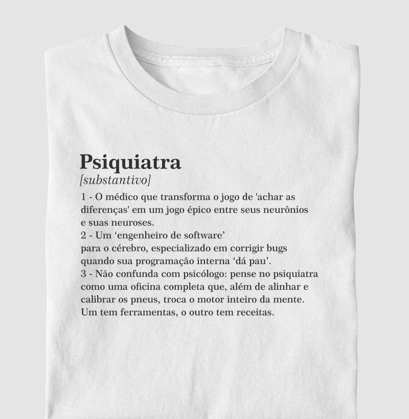 O Psiquiatra