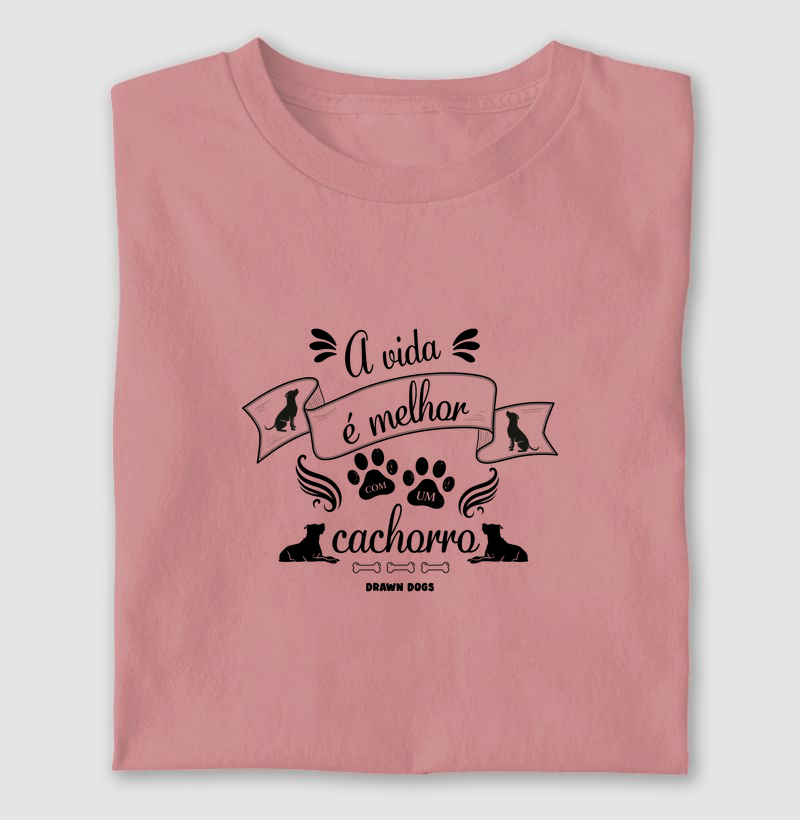 A vida é melhor com um cachorro