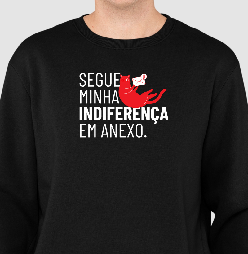 Minha indiferença pra você