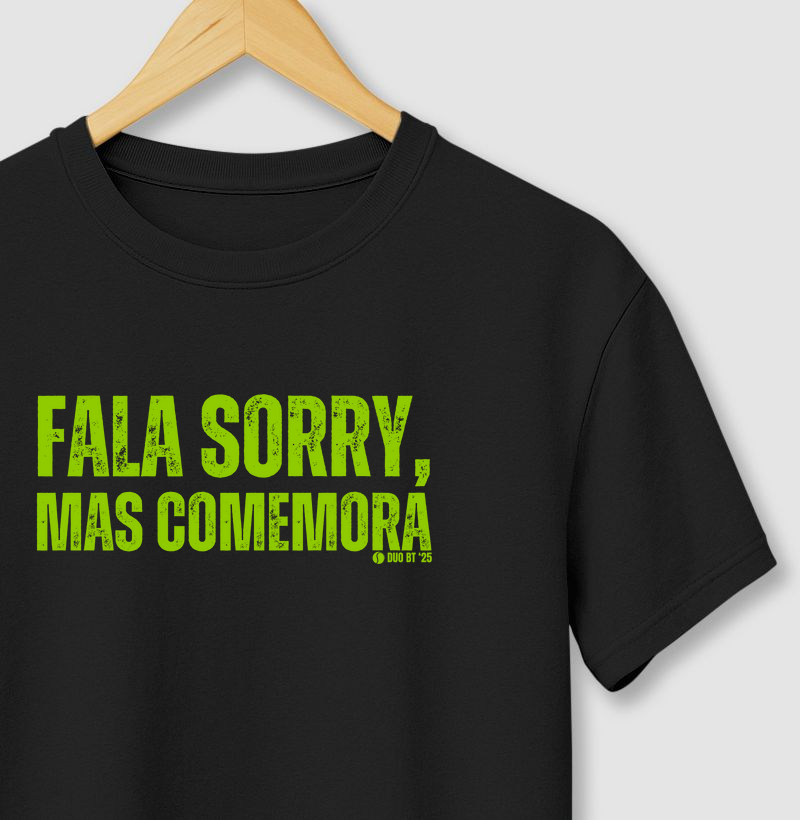 Fala Sorry Mas Comemora