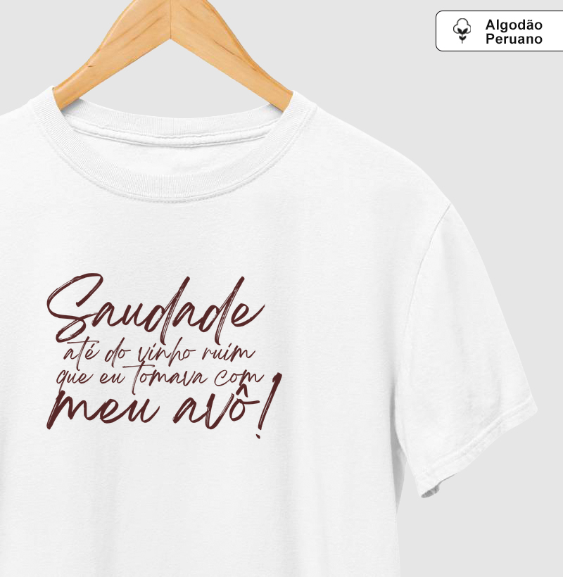 Saudade até do vinho ruim - avô