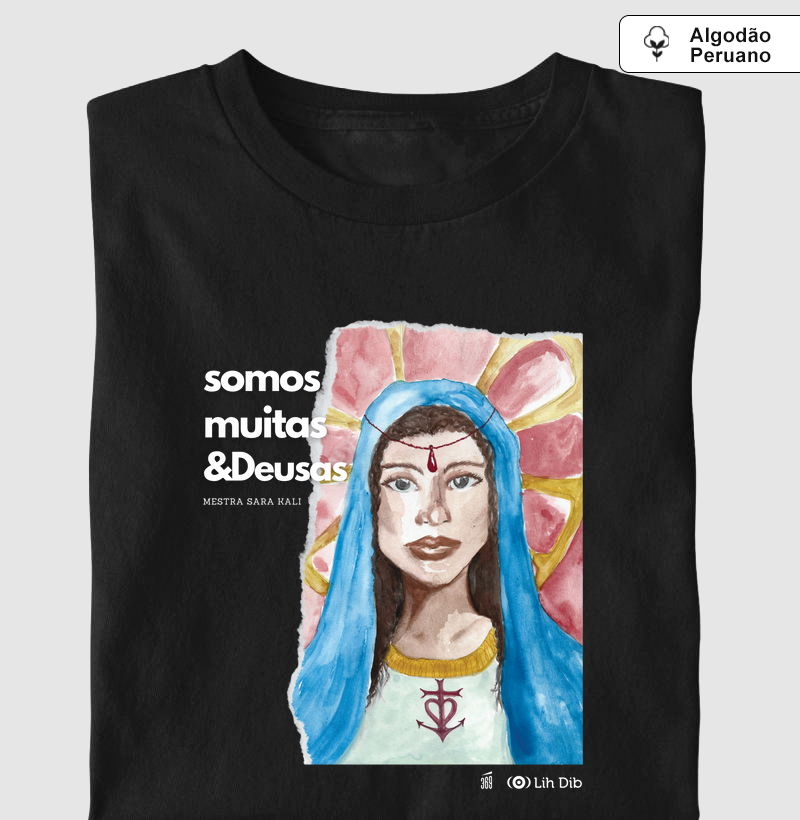 [Lih Dib] Somos muitas & Deusas - Sara Kali