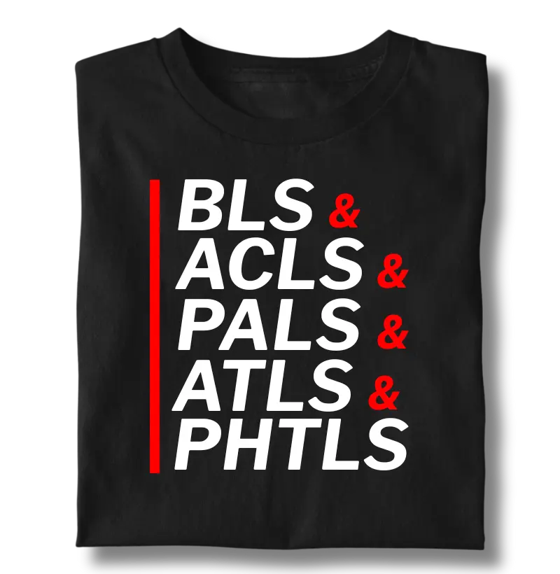 BLS | ACLS | ATLS | PHTLS | PALS