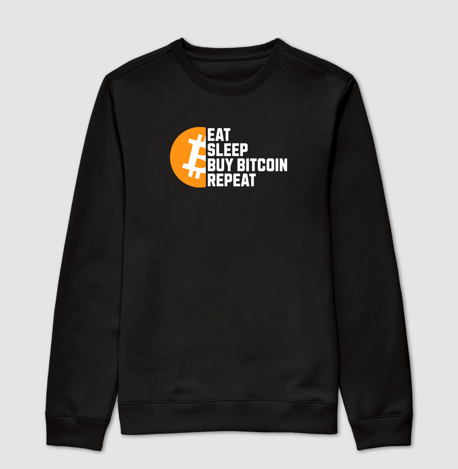 Eat Sleep Buy Bitcoin Repeat