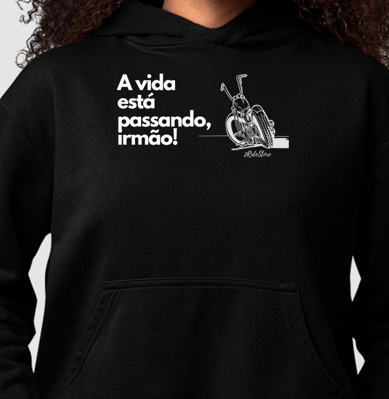 A vida está passando, irmão I