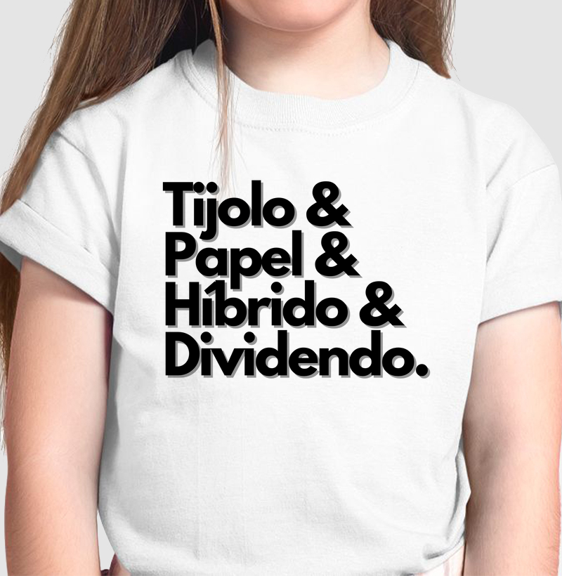Tijolo & Papel & Híbrido $ Dividendo