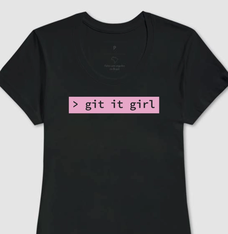 Camiseta Git it Girl 