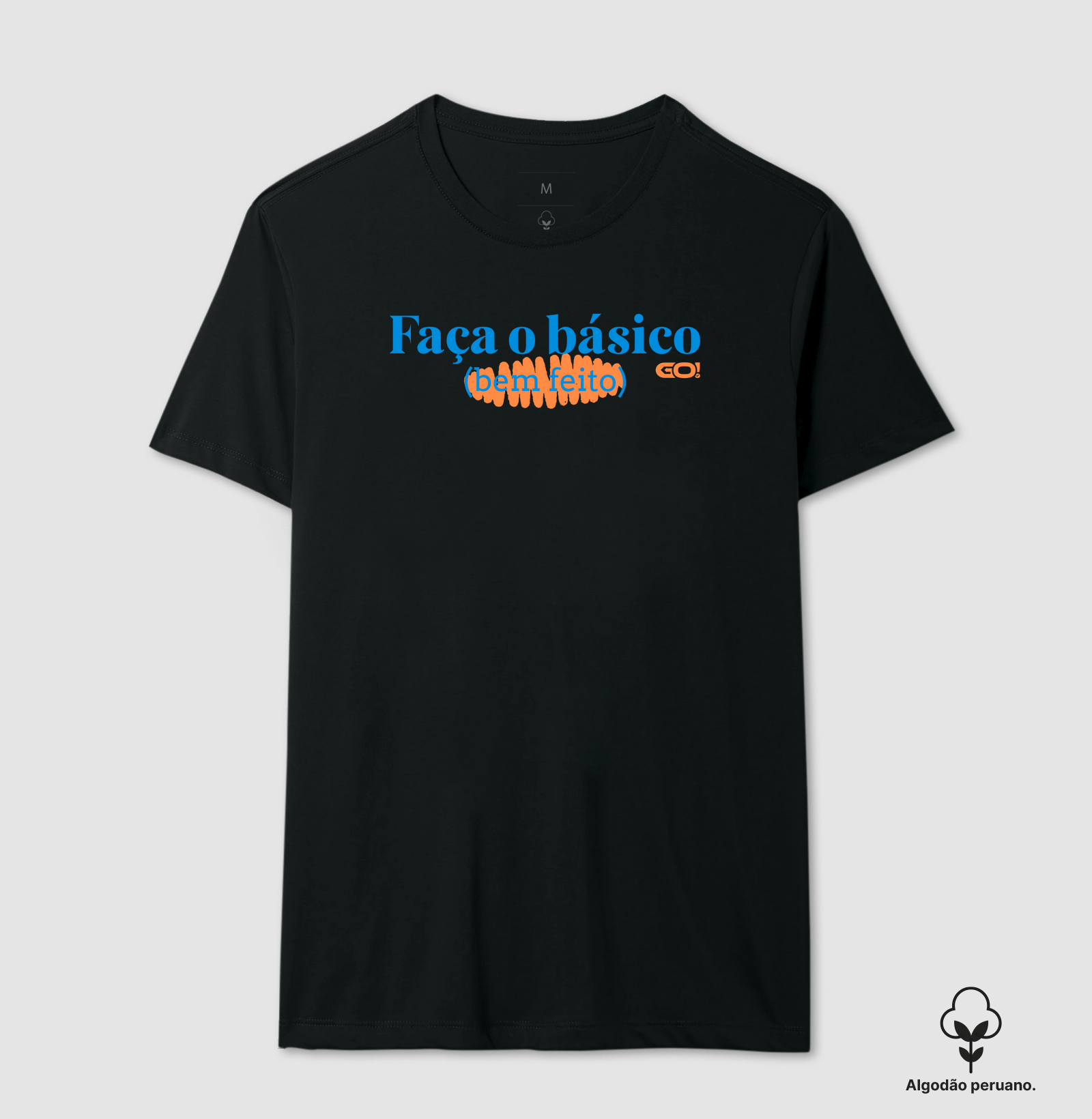 Faça o básico, Bem Feito!