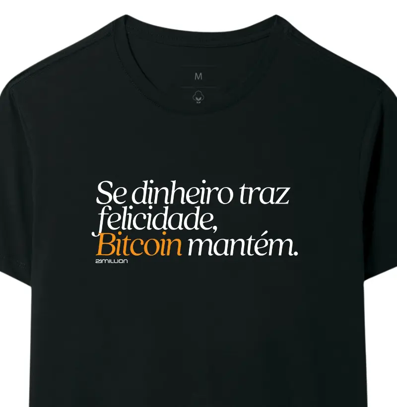 Dinheiro traz felicidade