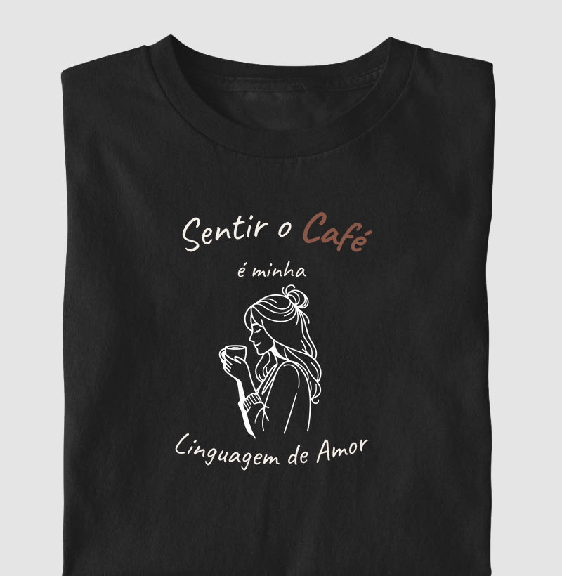 Sentir Café é Amor