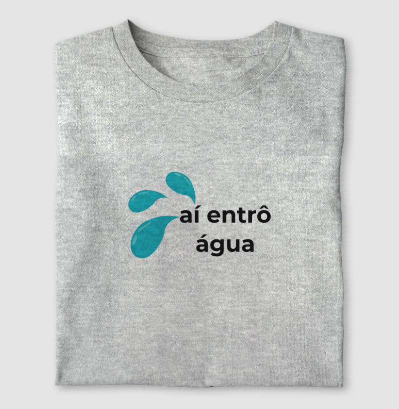 Aí entrô água