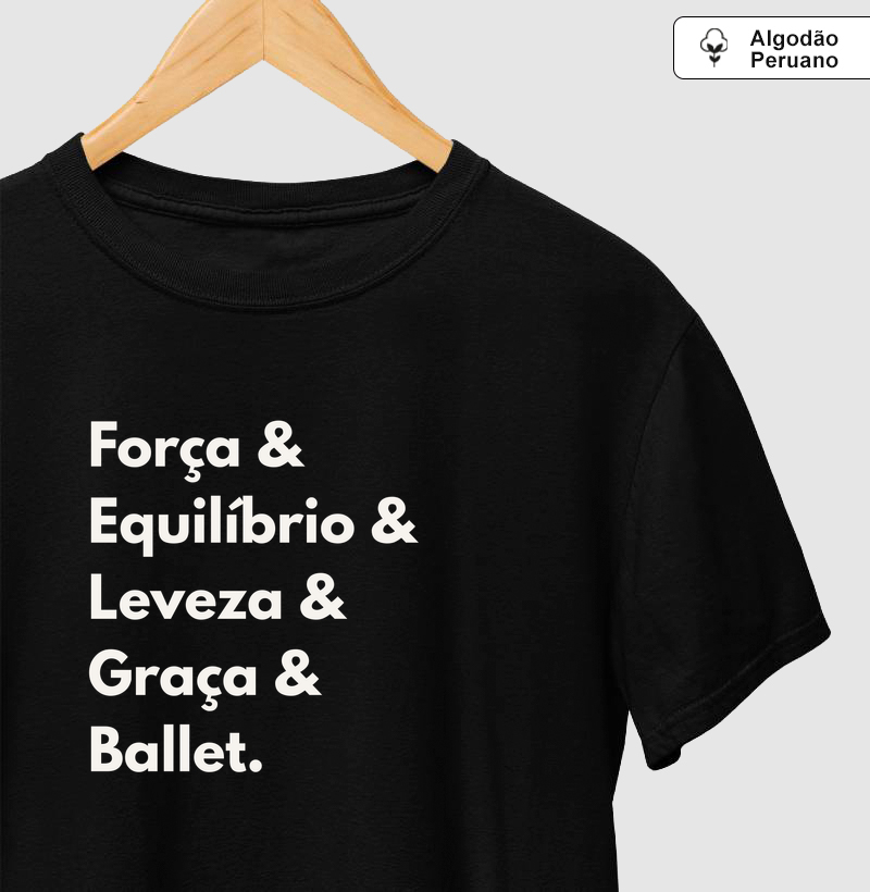 Força, Equilíbrio, Leveza, Graça, Ballet