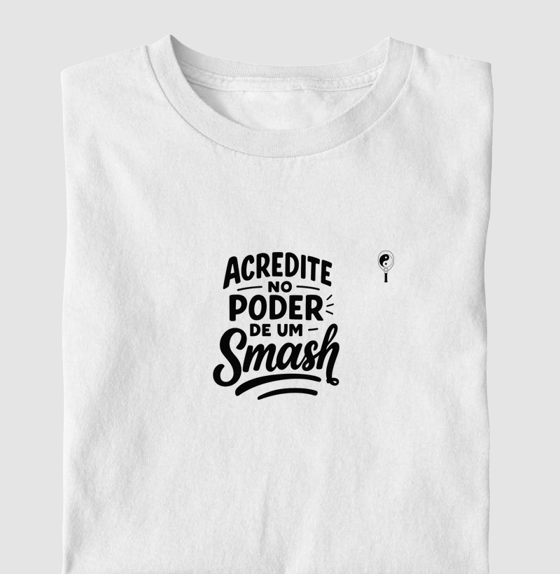 Acredite no Poder de um Smash