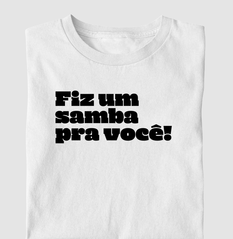 Fiz um Samba pra Você!